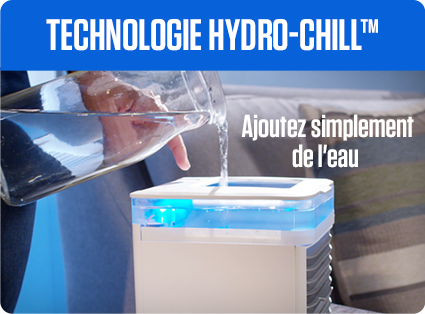 Technologie Hydro-Chill™